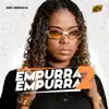 MC Dricka - Empurra Empurra 2 - Single